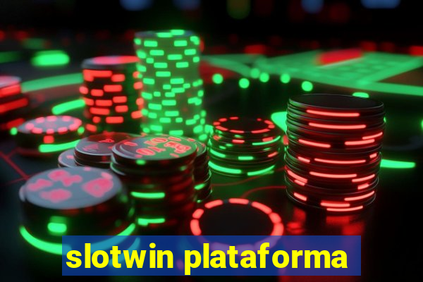 slotwin plataforma